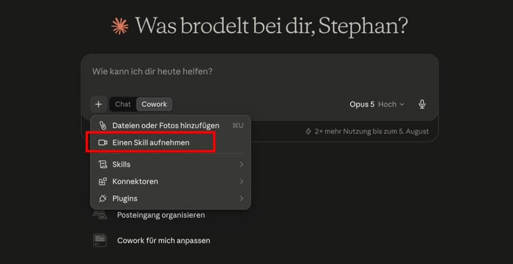 Claude Cowork: Menüpunkt Skill aufnehmen